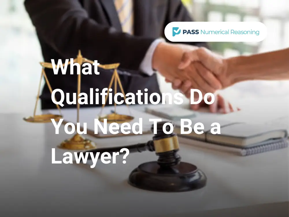 What Qualifications Do You Need To Be a Lawyer?